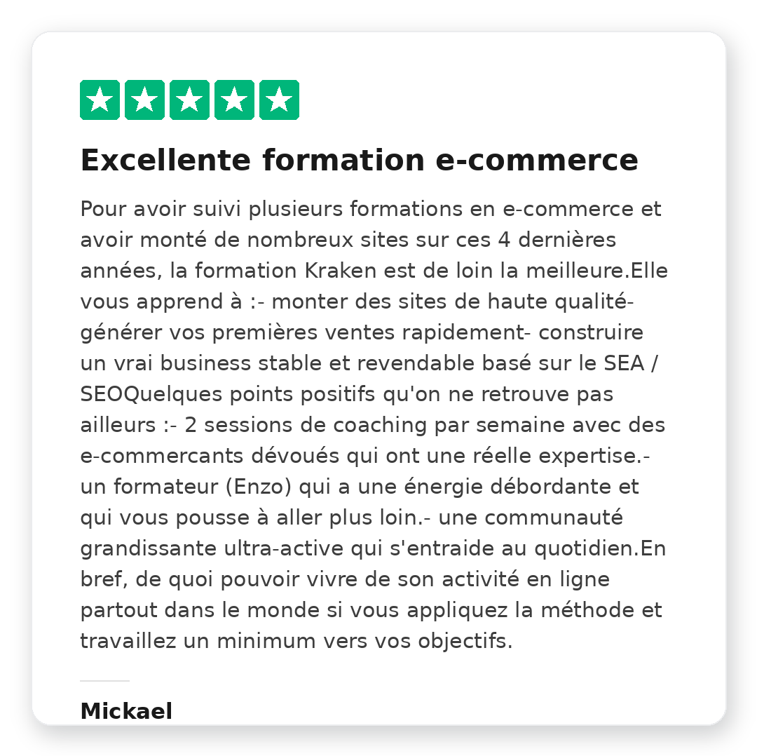 Avis Trustpilot 5 étoiles de Mickael sur la Méthode Kraken